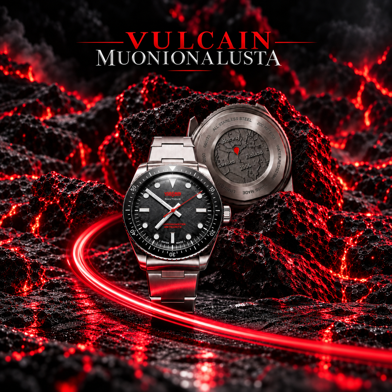 Vulcain Meteorite Watches in Molten Lava
